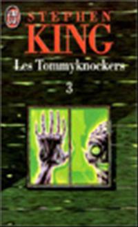 Les TommyKnockers Les TommyKnockers