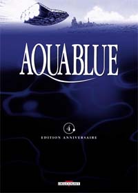 Corail noir : Aquablue 4 - édition anniversaire