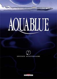 Etoile Blanche 2nde partie : Aquablue 7 - édition anniversaire