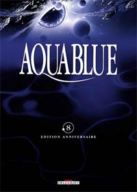 Fondation Aquablue : Aquablue 8 - édition anniversaire