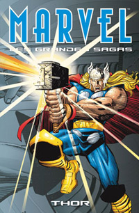 Marvel : Les grandes sagas 2 - Thor