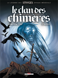 Le Clan des Chimères 3. Ordalie - Réédition