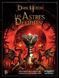 Dark Heresy : L'Héritage des Haarlock Vol.3 : Les Astres Défunts