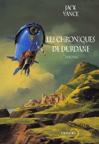 Les Paladins de la liberté : Les Chroniques de Durdane - L'intégrale