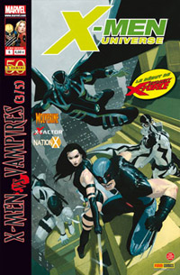 x-Men Universe VII : 3/5 X-Men Universe 6 - X-Men vs Vampire commence ici