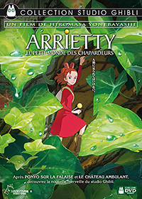 Arrietty, le petit monde des chapardeurs Arrietty, le petit monde des chapardeurs