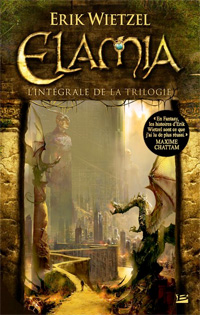 Elamia - L'intégrale Elamia - L'intégrale