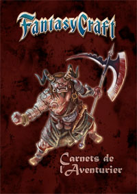 Fantasy Craft : Carnets de l'aventurier