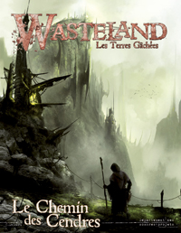 Wasteland : les terres gâchées : Le chemin des cendres