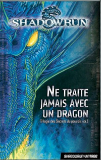 Ne traite jamais avec un dragon