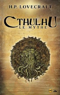 Cthulhu : le mythe