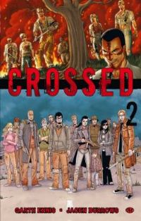 Crossed 2 : Crossed