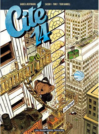 Cité 14, , Tour Bambell : Cité 14, saison 1, tome 1