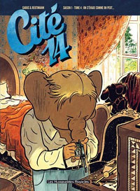 Cité 14, , On s'évade comme on peut : Cité 14, Saison 1, Tome 4, On s'évade comme on peut