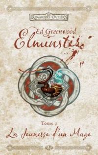 Elminster : la jeunesse d'un mage