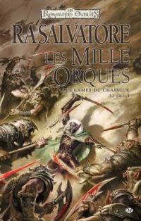 Les Mille orcs/Les mille orques : Les mille Orques