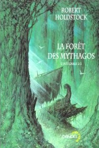Le Passe broussaille : La Forêt des Mythagos