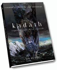 Kadath - aventures dans la cité inconnue