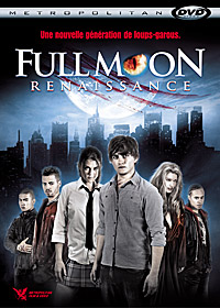 Hurlement : Renaissance : Full Moon Renaissance