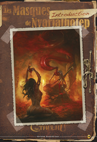 L'appel de Cthulhu 6ème édition : Les masques de Nyarlatothep L'appel de Cthulhu 6ème édition : Les masques de Nyarlatothep