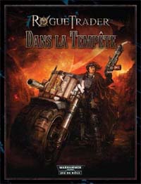 Rogue Trader : Dans la tempête