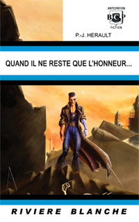 Quand il ne reste que l'honneur... Quand il ne reste que l'honneur...