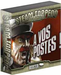 Steam Torpedo : Booster A vos postes ! Steam Torpedo : Booster A vos postes !