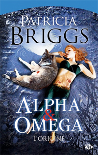 Alpha & Omega : L'origine