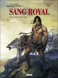 Des loups et des rois Des loups et des rois