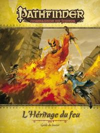 Pathfinder : Le guide du joueur de L'héritage du feu Pathfinder : Le guide du joueur de L'héritage du feu
