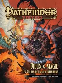 Pathfinder : Dieux & Magie - Les cultes de la Mer Intérieure Pathfinder : Dieux & Magie - Les cultes de la Mer Intérieure