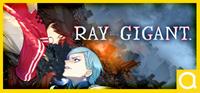 Ray Gigant - PC