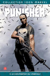 La Conspiration des imbéciles : 100% MARVEL : PUNISHER 9