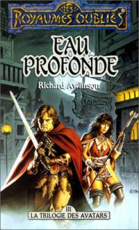 Eau profonde Eau profonde