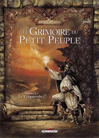 Le Grimoire du Petit Peuple : Le Crépuscule