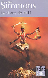 Le chant de Kali Le chant de Kali