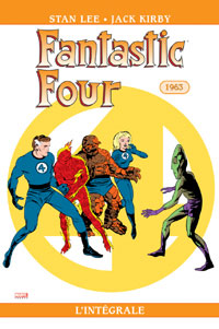 Les Quatres fantastiques : Intégrale 1963 : FANTASTIC FOUR : L'INTÉGRALE 1963