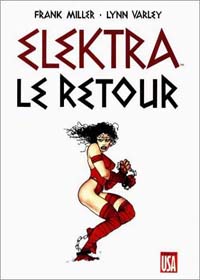 Elektra : le retour Elektra : le retour