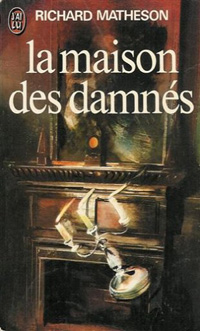 La maison des damnés