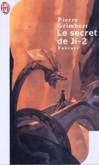 Le Secret de Ji, volume 2 : Le Secret de Ji,