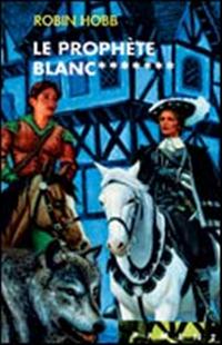 le Prophète Blanc le Prophète Blanc