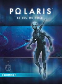 Polaris 3ème édition : Equinoxe