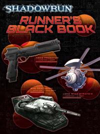 Shadowrun 4ème édition : Runner's Black Book Shadowrun 4ème édition : Runner's Black Book