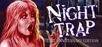 Night Trap - 25th Anniversary Edition - PSN