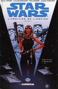 L'Héritier de l'Empire : La Croisade Noire du Jedi Fou : L'Heritier de l'Empire. Volume 1 - Album L'Héritier de l'Empire : La Croisade Noire du Jedi Fou : L'Heritier de l'Empire. Volume 1 - Album
