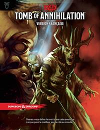 Dungeons & Dragons 5ème édition : Tomb of Annihilation