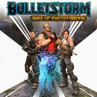 Bulletstorm : Duke of Switch Edition - Switch