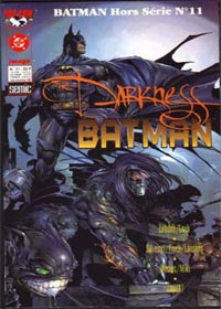 Batman Hors-Série - Série I : BATMAN - DARKNESS