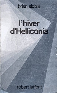 L'Hiver d'Helliconia : L' Hiver d'Helliconia