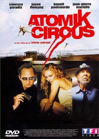 Atomik Circus Atomik Circus